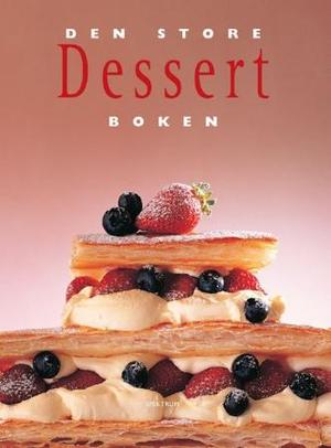 "Den store dessert boken" av Beate Winther