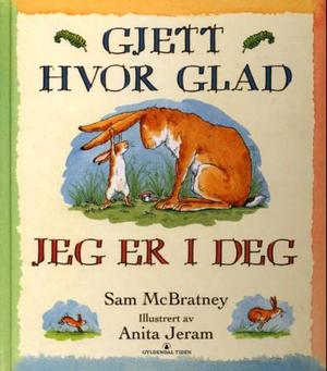 "Gjett hvor glad jeg er i deg" av Sam McBratney