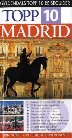 "Madrid - topp 10" av Christopher Rice