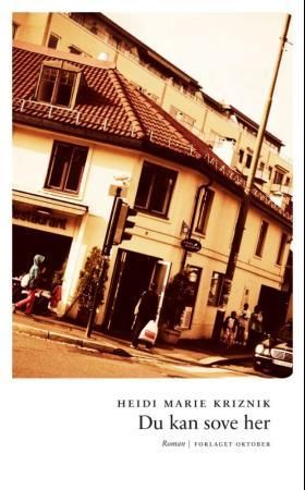 "Du kan sove her roman" av Heidi Marie Kriznik