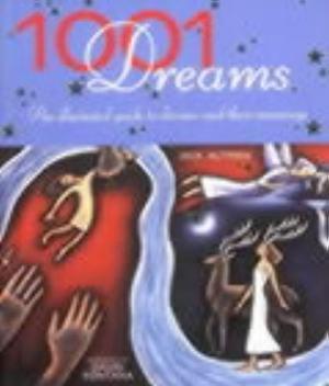"1001 dreams - an illustrated guide to dreams and their meanings" av Jack Altman