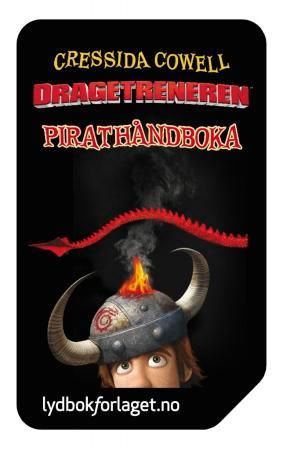 Dragetreneren ; Pirathåndboka