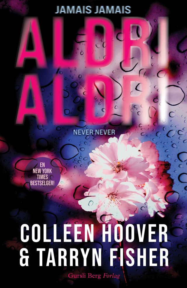 "Aldri aldri" av Colleen Hoover