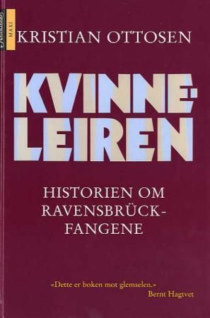 Kvinneleiren - historien om Ravensbrück-fangene