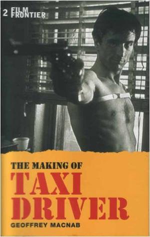 "The Making of "Taxi Driver"" av Geoffrey MacNab