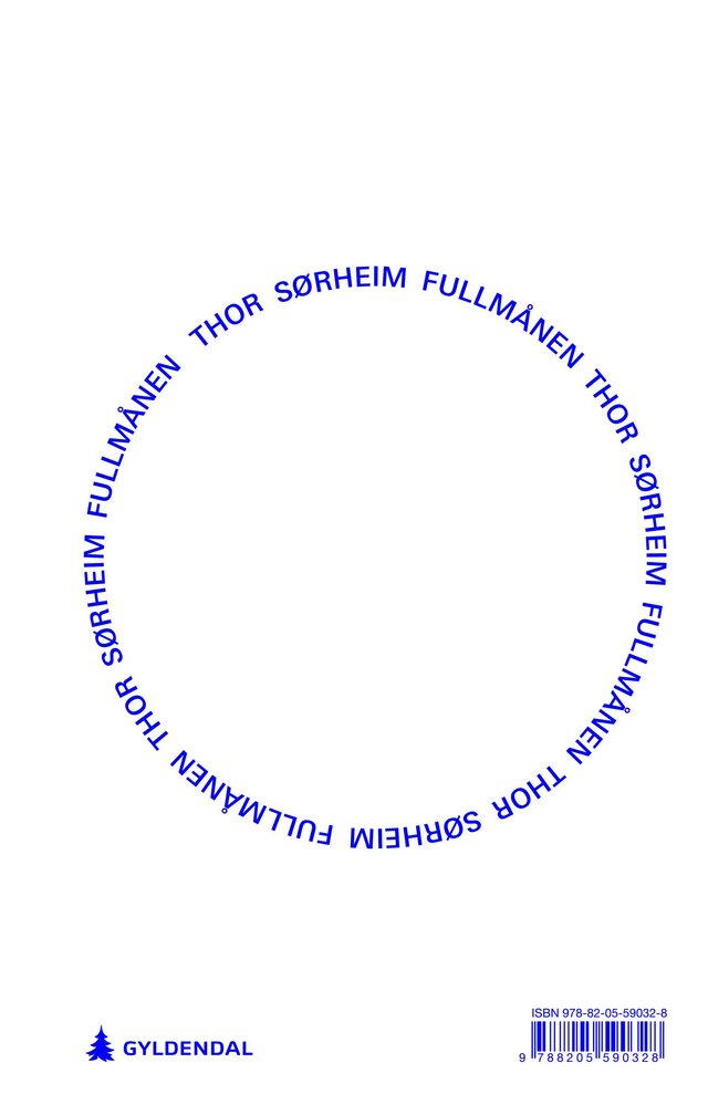 "Fullmånen - dikt" av Thor Sørheim