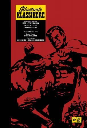 Med Lee i Virginia ; Makkabeerne ; Islands helter ; Byen i trærne ; Geronimo - Apachehøvdingen