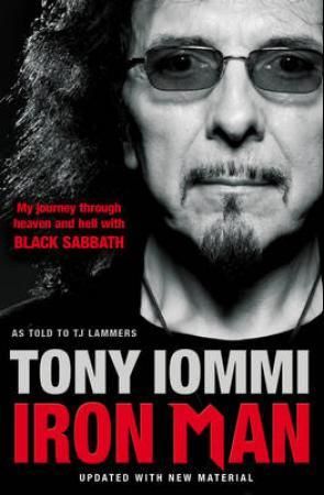 "Iron man - my journey through heaven and hell with Black Sabbath" av Tony Iommi