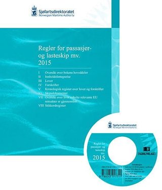 "Regler for passasjer og lasteskip mv. 2015" av Sjøfartsdirektoratet