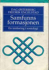 Samfunnsformasjonen - en innføring i sosiologi