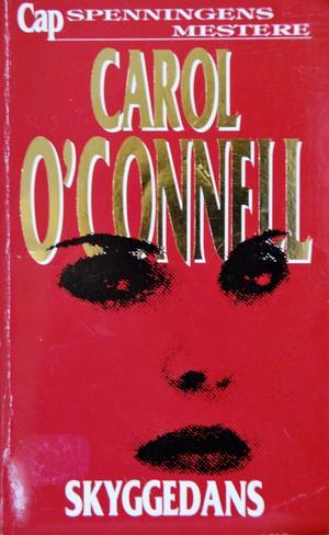 "Skyggedans" av Carol O'Connell