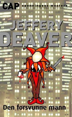 "Den forsvunne mann" av Jeffery Deaver