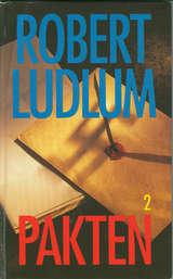 "Pakten - 2" av Robert Ludlum