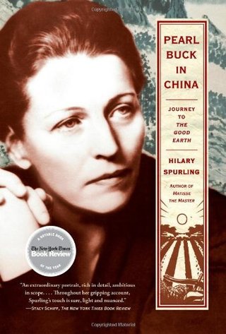 "Pearl Buck in China Journey to The Good Earth" av Hilary Spurling