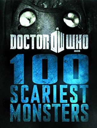 Doctor Who - 100 Scariest Monsters