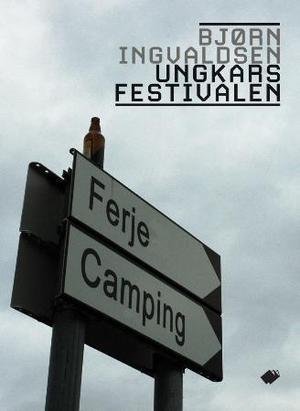 "Ungkarsfestivalen" av Bjørn Ingvaldsen