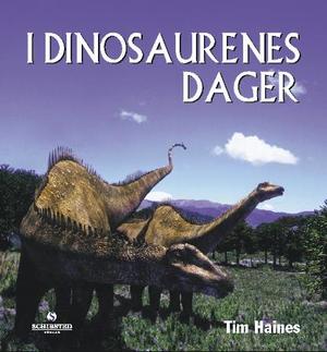 "I dinosaurenes dager" av Tim Haines