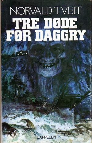"Tre døde før daggry" av Norvald Tveit