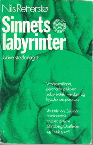 "Sinnets labyrinter - paranoide psykoser" av Nils Retterstøl