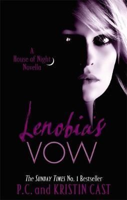 "Lenobia's vow a house of night novella" av Kristin Cast