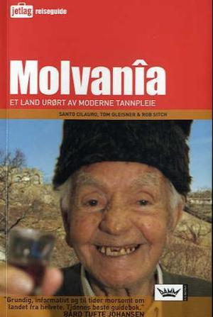 "Molvanîa - et land urørt av moderne tannpleie" av Santo Cilauro