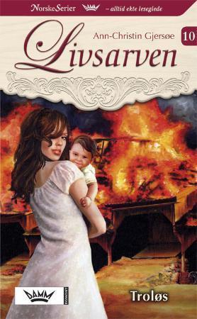 "Troløs" av Ann-Christin Gjersøe