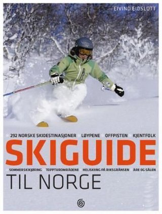 Skiguide til Norge - skidestinasjonene, løypene, offpisten, snowboard : terrengsykling, toppturområdene, heliskiing på Riksgränsen, Åre og Sälen