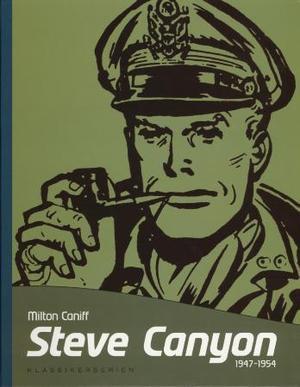 "Steve Canyon - 1947-1954" av Milton Caniff