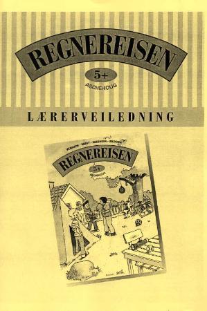 "Regnereisen 5+ - lærerveiledning" av Rolf Venheim
