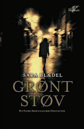 "Grønt støv" av Sara Blædel