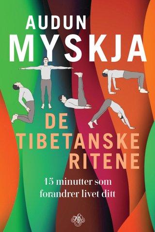 De tibetanske ritene - 15 minutter som forandrer livet ditt
