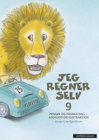 Jeg regner selv 9 - penger og desimaltall - addisjon og subtraksjon