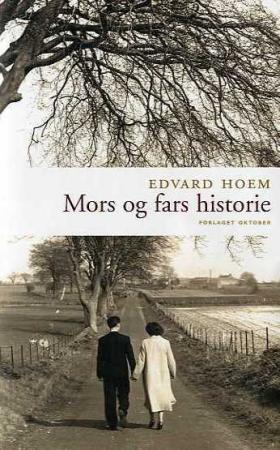 "Mors og fars historie" av Edvard Hoem