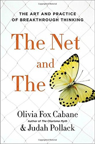 "The Net and the Butterfly The Art and Practice of Breakthrough Thinking" av Olivia Fox Cabane