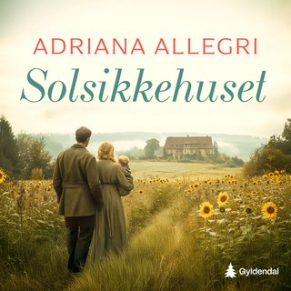 "Solsikkehuset" av Adriana Allegri