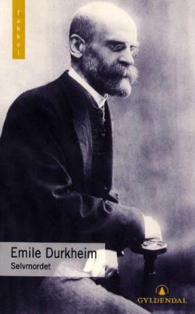 "Selvmordet - en sosiologisk undersøkelse" av Emile Durkheim