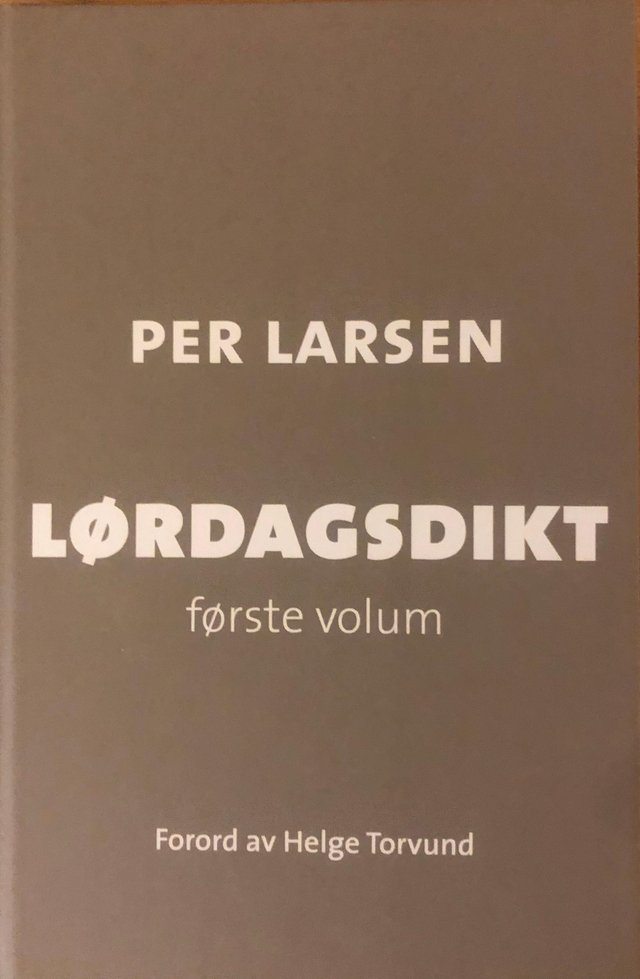 "Lørdagsdikt - Første volum" av Per Larsen