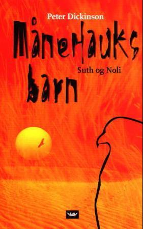"Månehauks barn - bok 1" av Peter Dickinson