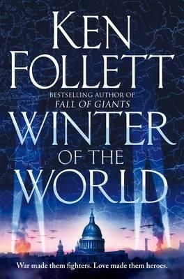 "Winter of the world - century trilogy 2" av Ken Follett