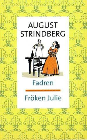 "Fadren ; Froken Julie (av August Strindberg) [Imported] [Paperback] (Swedish)" av August Strindberg