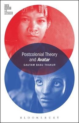 "Postcolonial Theory and Avatar" av Gautam Basu Thakur