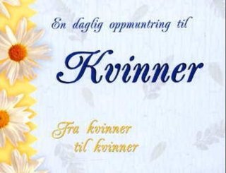 En daglig oppmuntring til kvinner - fra kvinner til kvinner