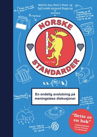 Norske standarder - en endelig avslutning på meningsløse diskusjoner