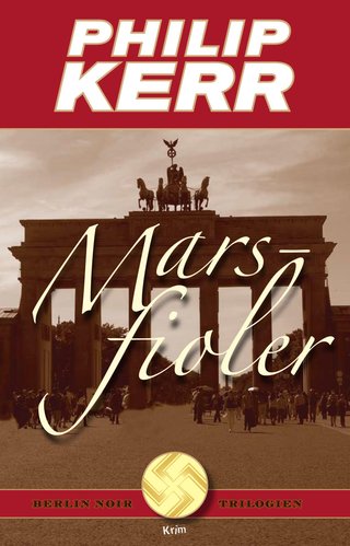 Marsfioler - Berlin noir trilogien