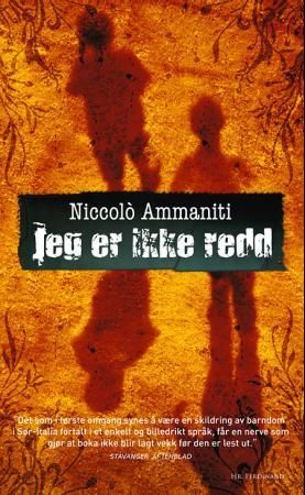 "Jeg er ikke redd" av Niccolò Ammaniti