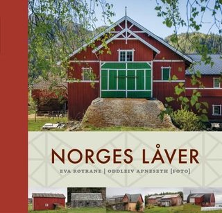 "Norges låver" av Eva Røyrane