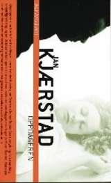 "Oppdageren roman" av Jan Kjærstad