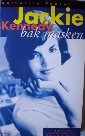 Jackie Kennedy - bak masken