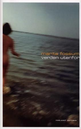 "Verden utenfor roman" av Marita Fossum