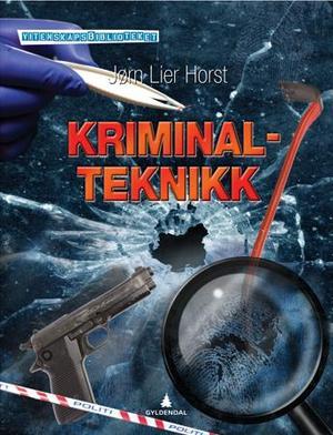 "Kriminalteknikk" av Jørn Lier Horst